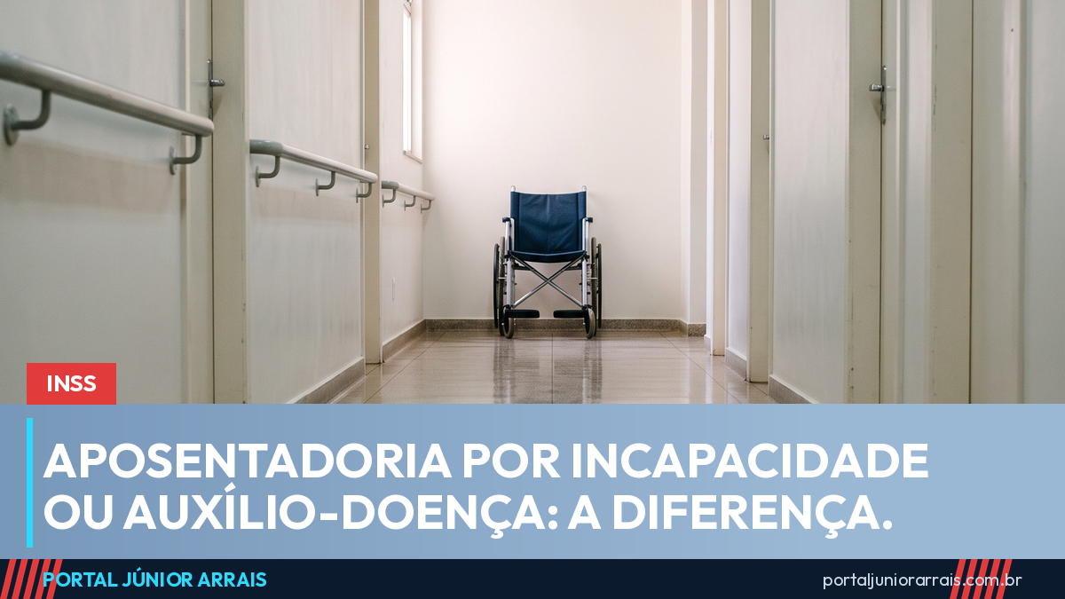 Aposentadoria por incapacidade e auxílio-doença: qual é a diferença