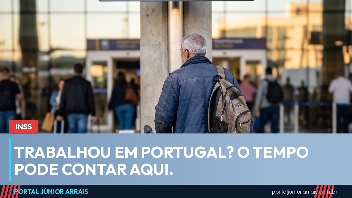 Quem trabalhou em Portugal, Moçambique, Cabo Verde ou São Tomé pode somar esse tempo para a aposentadoria