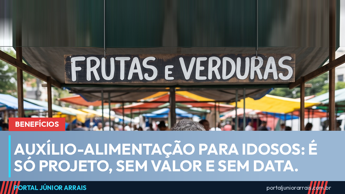 Auxílio-alimentação para idosos do CadÚnico: por enquanto é só projeto, sem valor e sem data