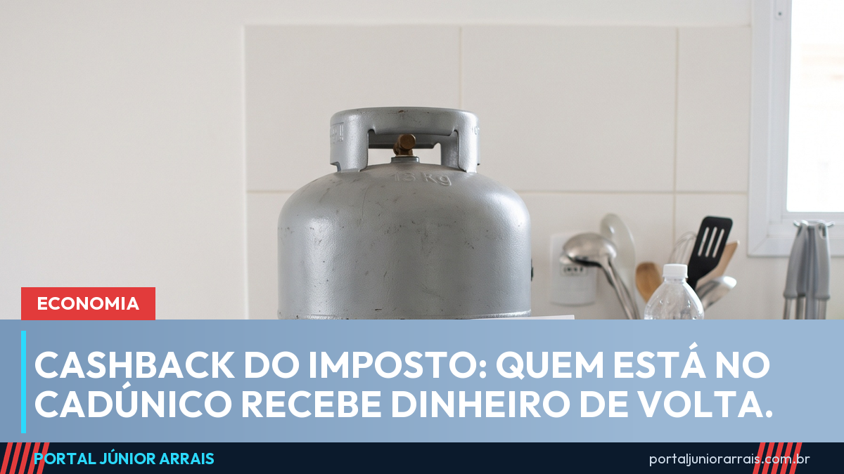 Cashback do imposto: quem está no CadÚnico vai receber de volta o que paga na luz e no botijão