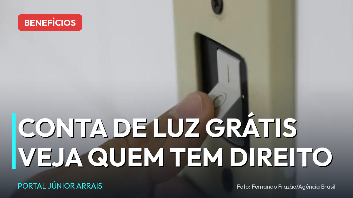 Conta de luz grátis pela Tarifa Social: quem tem direito e o prazo até dezembro