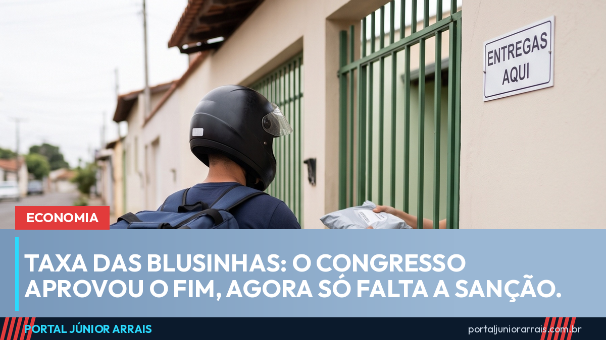 Taxa das blusinhas: Congresso aprovou o fim da cobrança e a medida vai à sanção