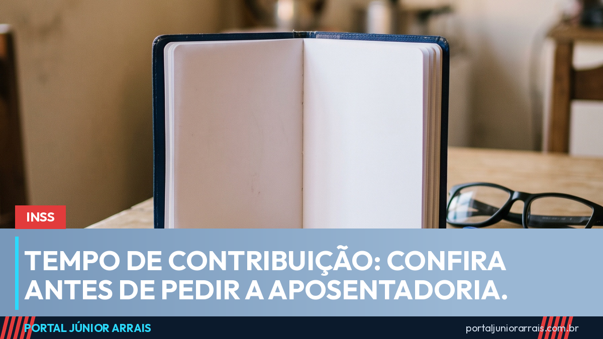 Tempo de contribuição: por que vale conferir o histórico antes de pedir aposentadoria